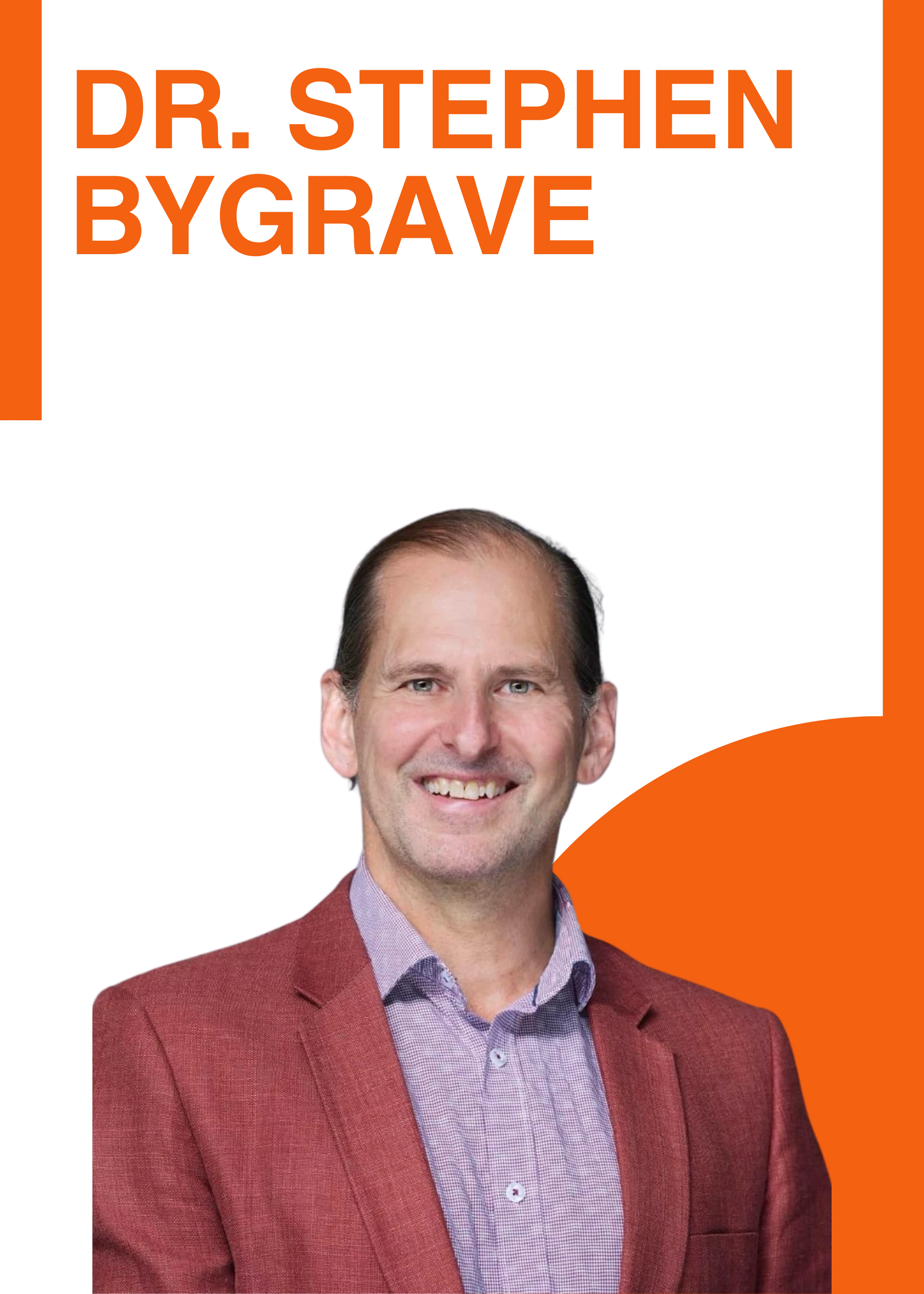 Dr. Stephen Bygrave
