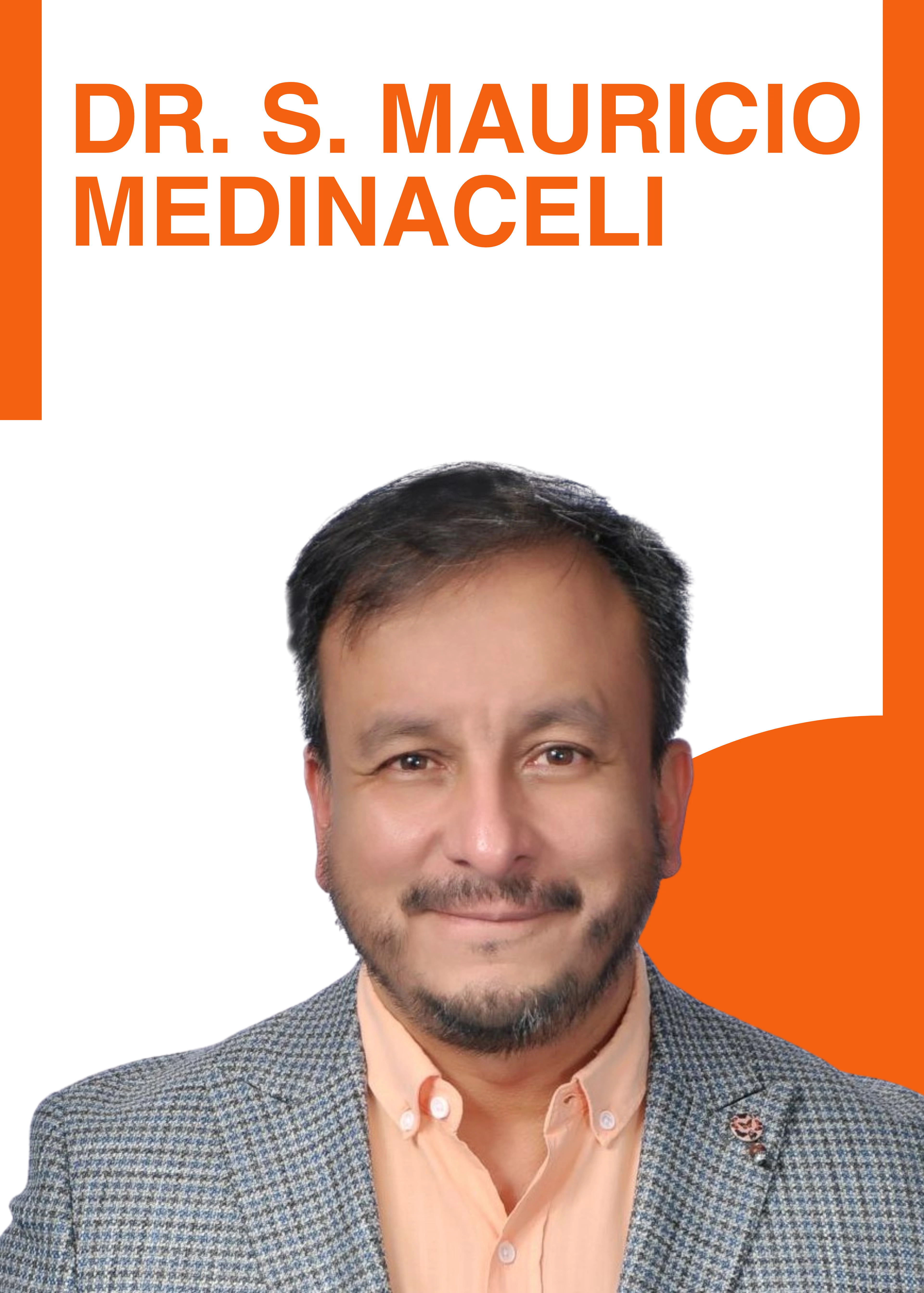 Dr. S. Mauricio Medinaceli